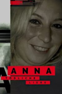 Anna - Tödliche Liebe Cover, Poster, Anna - Tödliche Liebe DVD