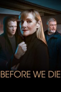 Before We Die – Brennpunkt Bristol Cover, Stream, TV-Serie Before We Die – Brennpunkt Bristol