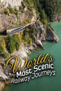 Die schönsten Zugreisen der Welt Cover, Stream, TV-Serie Die schönsten Zugreisen der Welt