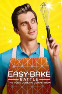 Easy-Bake Battle: The Home Cooking Competition Cover, Poster, Easy-Bake Battle: The Home Cooking Competition DVD