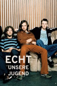 ECHT - Unsere Jugend Cover, Poster, Blu-ray,  Bild