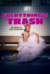 Everything’s Trash Cover, Poster, Everything’s Trash DVD