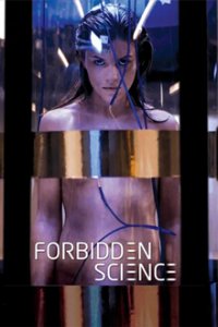 Forbidden Science Cover, Poster, Blu-ray,  Bild