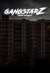 GangstarZ Cover, Stream, TV-Serie GangstarZ