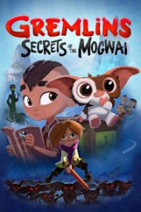 Gremlins: Secrets of the Mogwai Cover, Poster, Gremlins: Secrets of the Mogwai