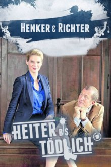 Cover Heiter bis tödlich: Henker & Richter, Poster