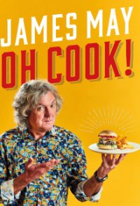 Cover James May: Oh Cook!, Poster