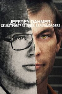 Jeffrey Dahmer: Selbstporträt eines Serienmörders Cover, Poster, Jeffrey Dahmer: Selbstporträt eines Serienmörders DVD
