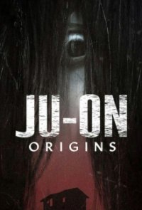 Ju-On: Origins Cover, Stream, TV-Serie Ju-On: Origins