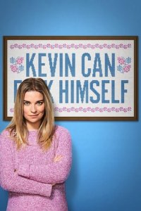 Cover Kevin Can F**k Himself, Poster Kevin Can F**k Himself