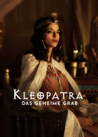 Cover Kleopatra - Das geheime Grab, Kleopatra - Das geheime Grab