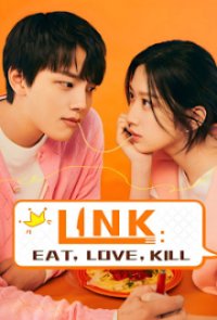 Link: Eat, Love, Kill  Cover, Link: Eat, Love, Kill  Poster