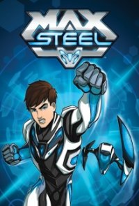 Cover Max Steel (2013), TV-Serie, Poster