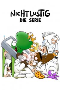 Cover Nichtlustig - die Serie!, TV-Serie, Poster