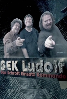 SEK Ludolf – Das Schrott Einsatz Kommando, Cover, HD, Serien Stream, ganze Folge