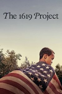 The 1619 Project Cover, Poster, The 1619 Project