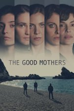 Cover The Good Mothers, Poster, Stream