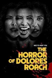 Cover The Horror of Dolores Roach, Poster