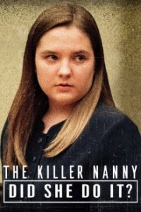 Cover The Killer Nanny: Did She Do It?, TV-Serie, Poster
