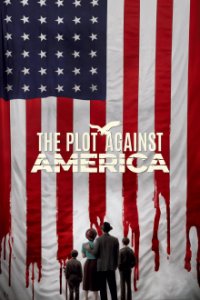 Cover The Plot Against America, TV-Serie, Poster