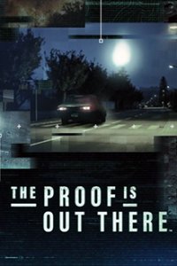 Cover The Proof is Out There, TV-Serie, Poster