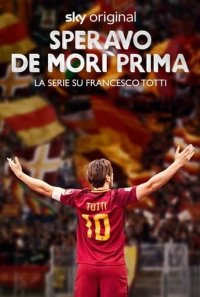 Totti - Il Capitano Cover, Totti - Il Capitano Poster