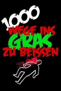 Cover 1000 Wege, ins Gras zu beißen, TV-Serie, Poster