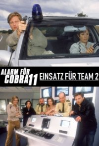 Alarm für Cobra 11 – Einsatz für Team 2 Cover, Stream, TV-Serie Alarm für Cobra 11 – Einsatz für Team 2