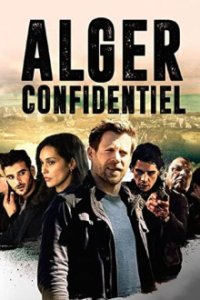 Algiers Confidential - Ein paar Tage Licht Cover, Algiers Confidential - Ein paar Tage Licht Poster