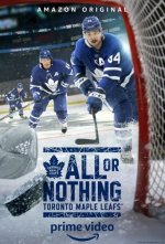 Cover All or Nothing: Toronto Maple Leafs, Poster, Stream