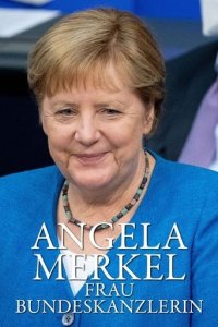 Cover Angela Merkel – Frau Bundeskanzlerin, Poster, HD