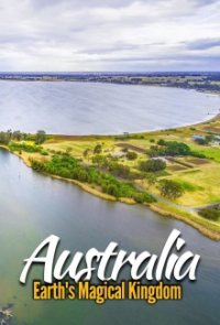 Cover Australia: Earth's Magical Kingdom, Poster Australia: Earth's Magical Kingdom