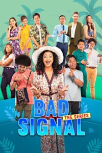 Bad Signal: The Series Cover, Online, Poster