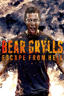 Bear Grylls: Escape From Hell, Cover, HD, Serien Stream, ganze Folge