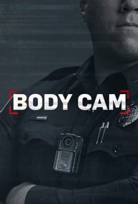 Cover Body Cam 911 - Polizeieinsatz hautnah, Poster