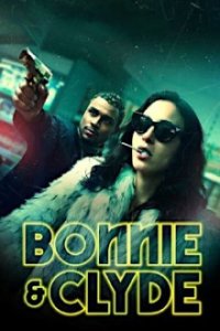 Bonnie & Clyde (2021) Cover, Online, Poster