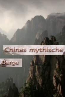 Chinas mythische Berge, Cover, HD, Serien Stream, ganze Folge