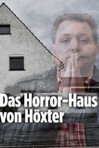 Cover Das Horrorhaus von Höxter - Die ganze Geschichte, Poster Das Horrorhaus von Höxter - Die ganze Geschichte