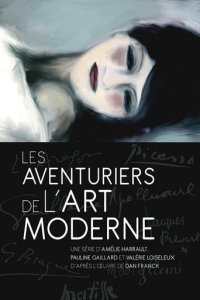 Cover Die Abenteurer der modernen Kunst, Die Abenteurer der modernen Kunst