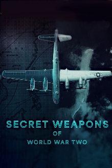 Geheimwaffen des Zweiten Weltkriegs, Cover, HD, Serien Stream, ganze Folge