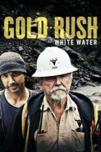Cover Goldrausch: White Water Alaska, Poster, HD