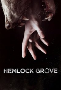 Cover Hemlock Grove, Poster Hemlock Grove