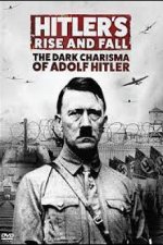 Cover Hitlers Aufstieg und Untergang, Poster, Stream