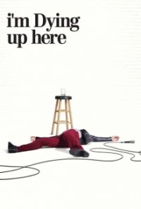 I'm Dying Up Here Cover, Poster, I'm Dying Up Here