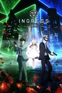 Ingress the Animation Cover, Stream, TV-Serie Ingress the Animation