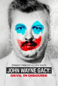 John Wayne Gacy: Devil in Disguise Cover, Online, Poster
