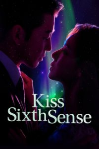 Cover Kiss Sixth Sense, Poster Kiss Sixth Sense