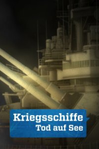 Cover Kriegsschiffe - Tod auf See, Poster Kriegsschiffe - Tod auf See