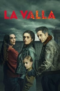 Cover La Valla – Überleben an der Grenze, Poster La Valla – Überleben an der Grenze