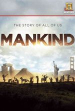 Cover Mankind – Die Geschichte der Menschheit, Poster Mankind – Die Geschichte der Menschheit